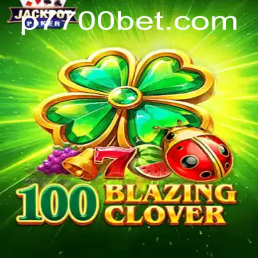 Exploring the Features of 100BlazingClover - A Premier Slot Game by 7700bet