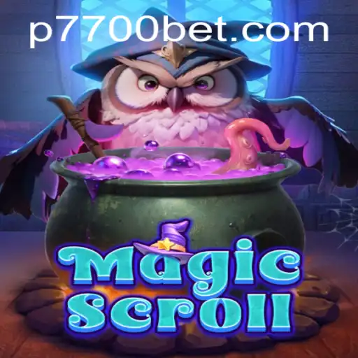 Discover the Enchanting World of MagicScroll and the Excitement of 7700bet