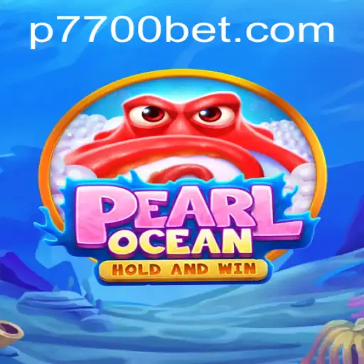 Explore the Enchanting World of PearlOcean and Discover How to Win Big with 7700bet